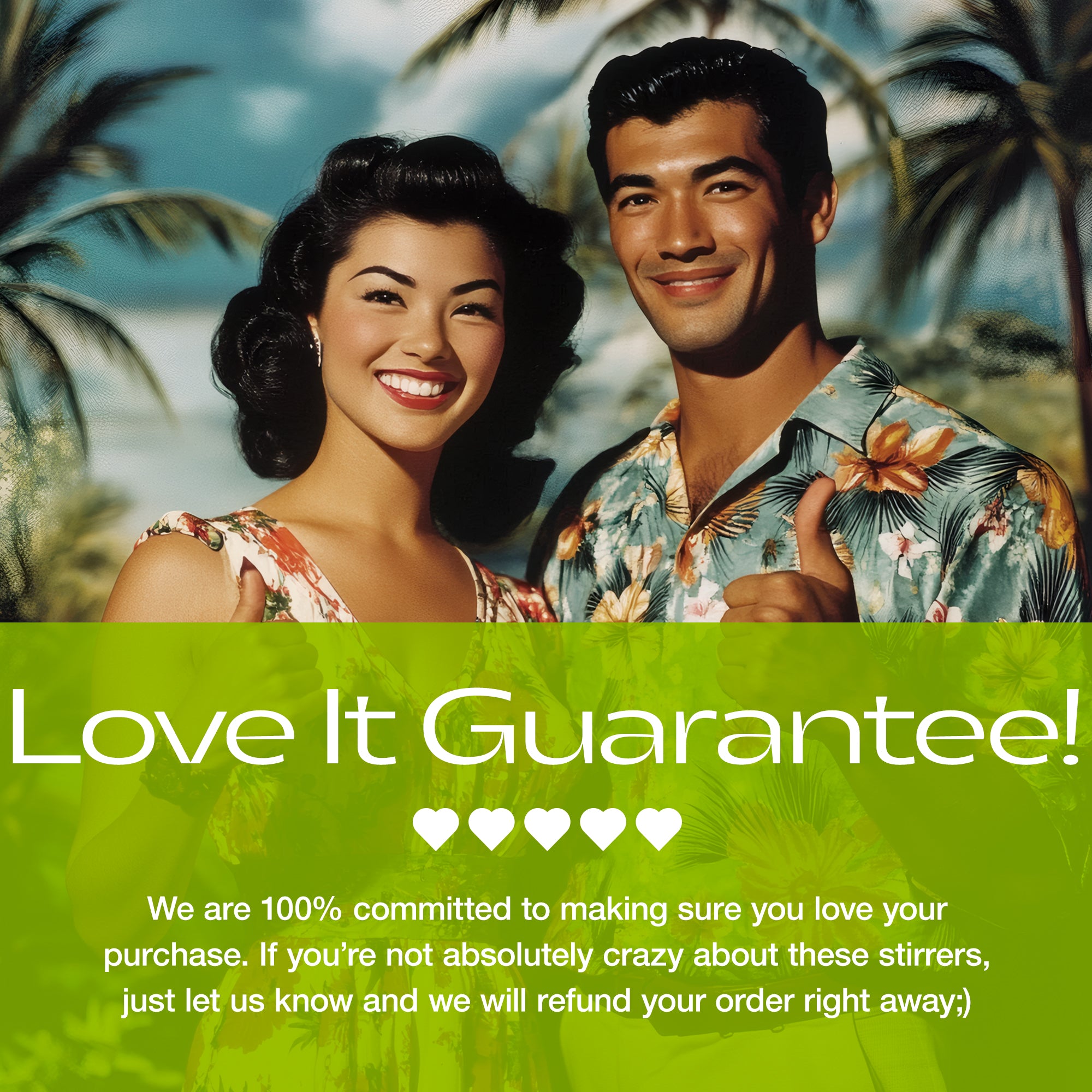 Vintage-style advertisement with a couple in floral attire against a tropical background, featuring text about a 'Love It Guarantee'.