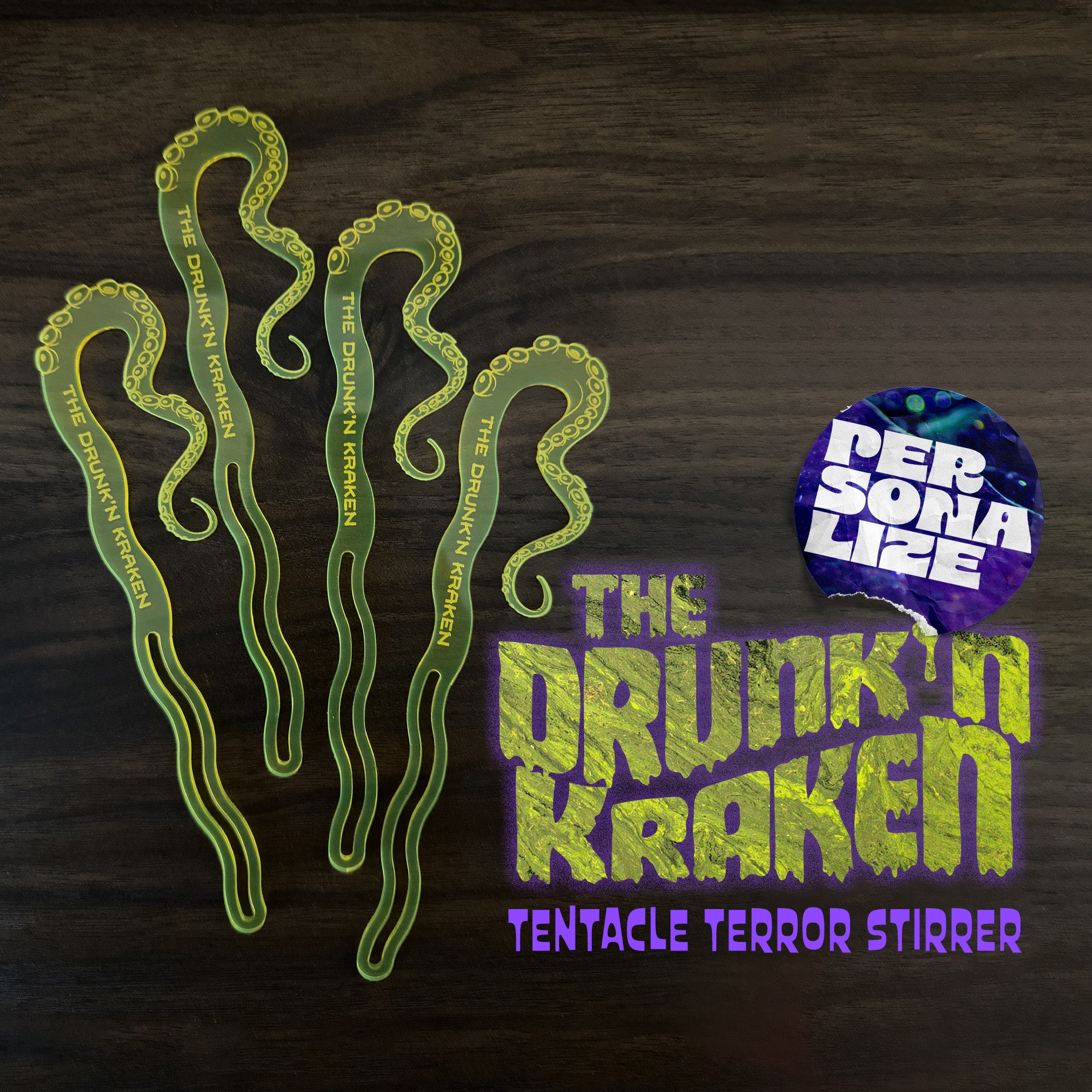 Green octopus tentacle-like design personalized drink stirrer with 'The Drunk'n Kraken' text on a dark background